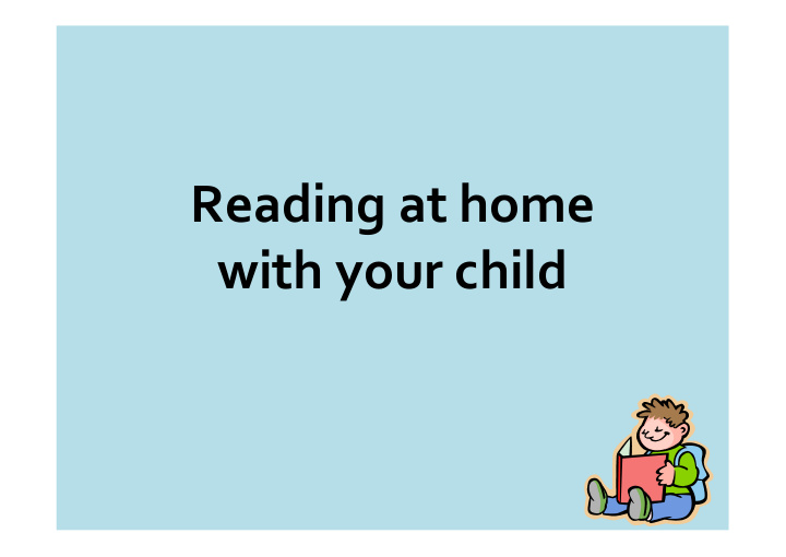 reading at home with your child