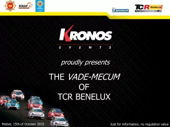 TCR BENELUX  Mettet, 15th of October 2015  Just for information, no regulation value  Points of the