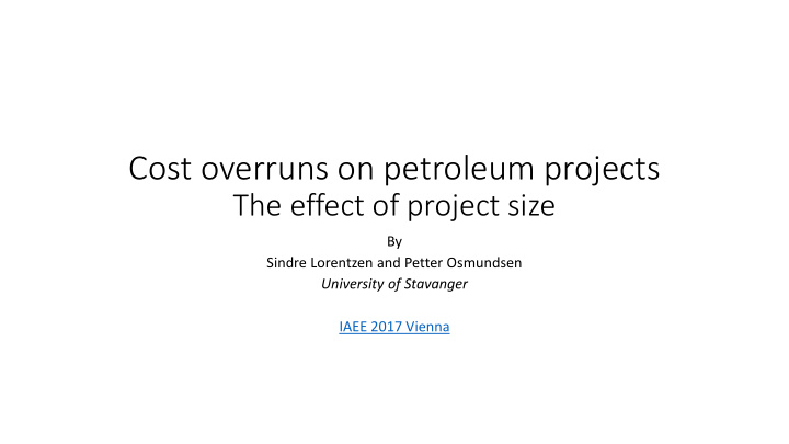 cost overruns on petroleum projects