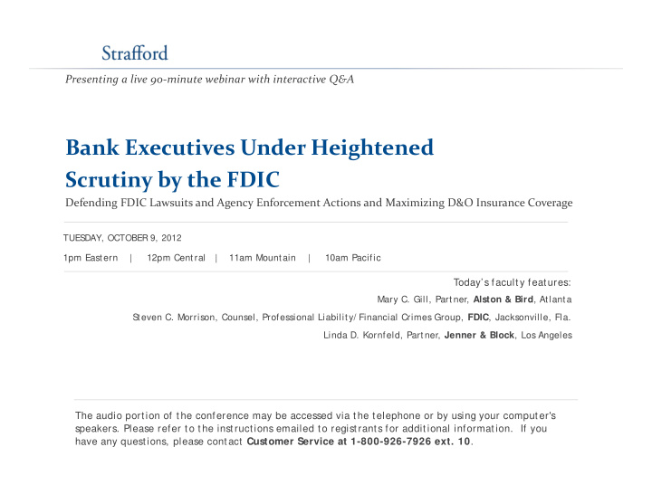 bank executives under heightened g scrutiny by the fdic