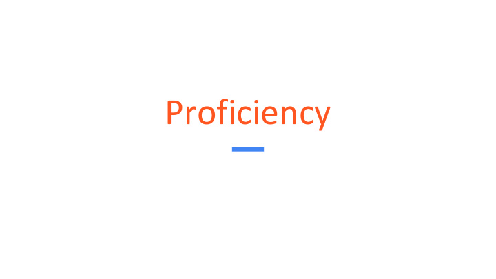 proficiency proficiency what you can do with a language