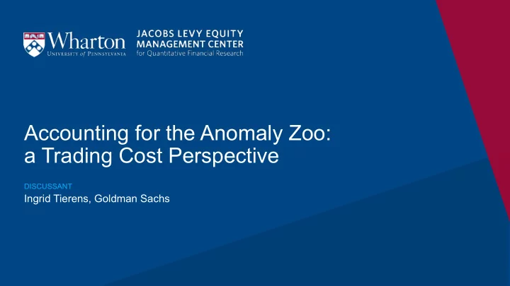accounting for the anomaly zoo a trading cost perspective