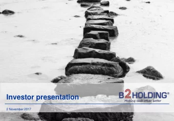 Investor presentation  --  2 November 2017  Important information (1/2) This Presentation (the
