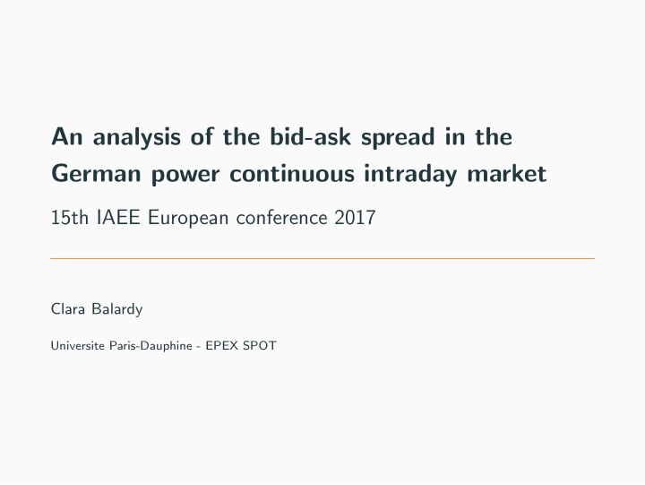 an analysis of the bid ask spread in the german power