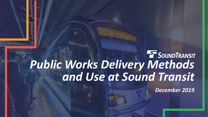 and use at sound transit