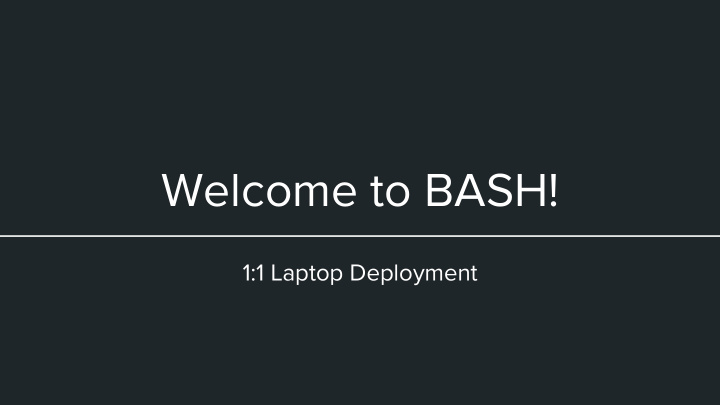 welcome to bash