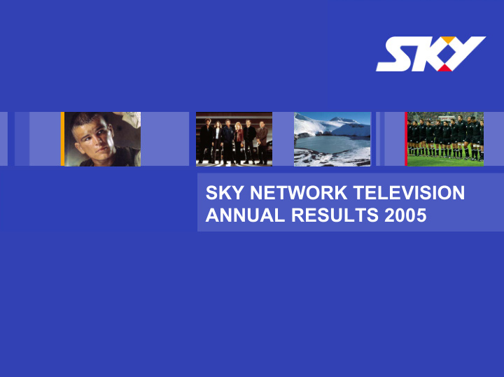sky network television annual results 2005
