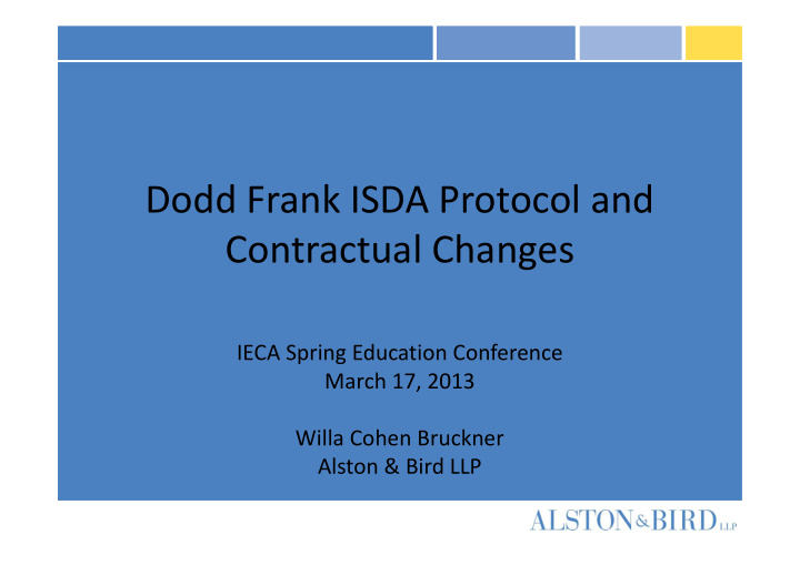 dodd frank isda protocol and contractual changes