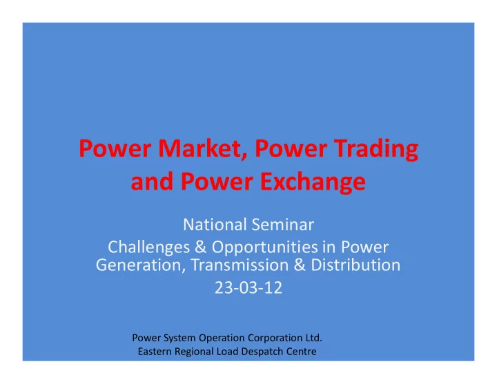 power market power trading and power exchange
