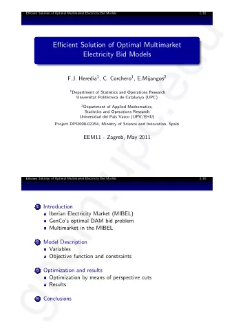 u  Efficient Solution of Optimal Multimarket Electricity Bid Models  1/16  d  Efficient Solution of