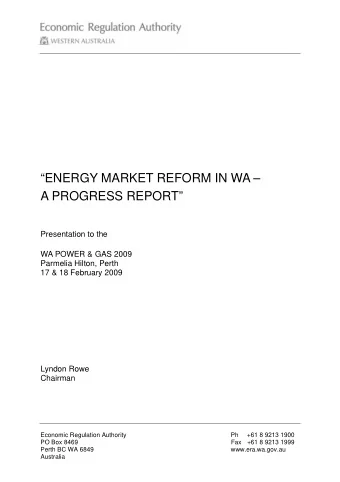 ENERGY MARKET REFORM IN WA   A PROGRESS REPORT  Presentation to the  WA POWER &amp; GAS
