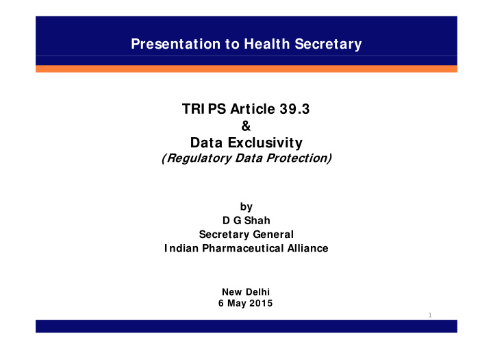 presentation to health secretary tri ps article 39 3 data