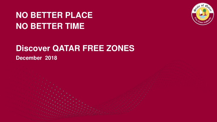 no better place no better time discover qatar free zones