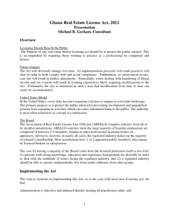 Ghana Real Estate License Act, 2012  Presentation  Michael B. Gorham, Consultant  Overview