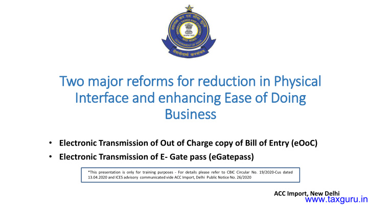 two major reforms for reduction in in physical