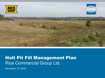 Rice Commercial Group Ltd.  November 19, 2019  Project Background &amp; Proposal  2019  2007  1927