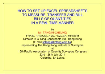 HOW TO SET UP EXCEL SPREADSHEETS  TO MEASURE, TRANSFER AND BILL  BILLS OF QUANTITIES  IN A REAL