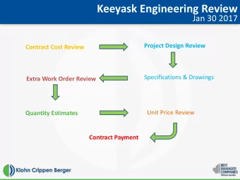 Keeyask Engineering Review  Jan 30 2017  Project Design Review  Contract Cost Review