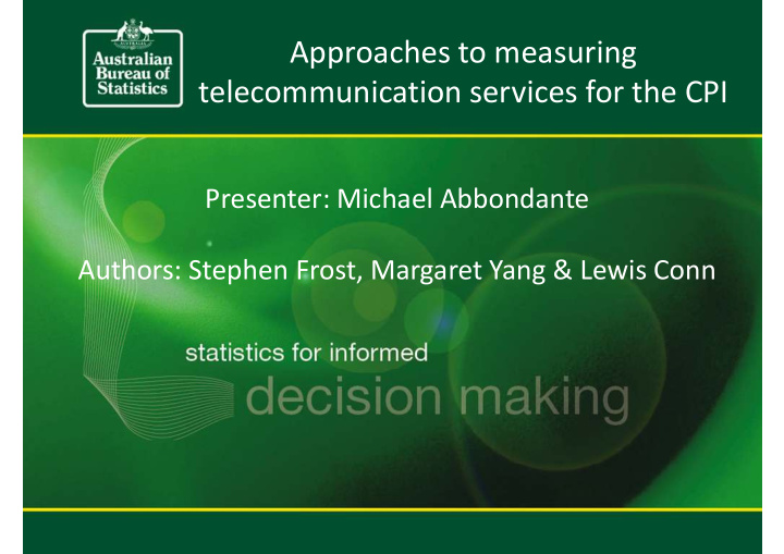 approaches to measuring telecommunication services for