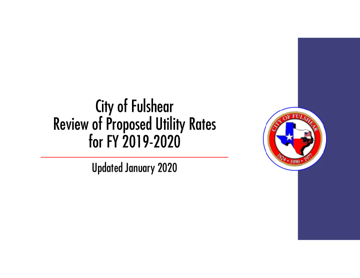 city of fulshear review of proposed utility rates for fy