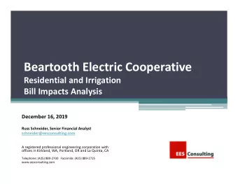 Beartooth Electric Cooperative  Residential and Irrigation  Bill Impacts Analysis  December 16,