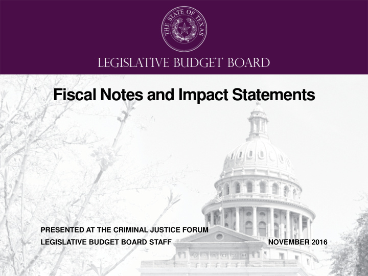 fiscal notes and impact statements