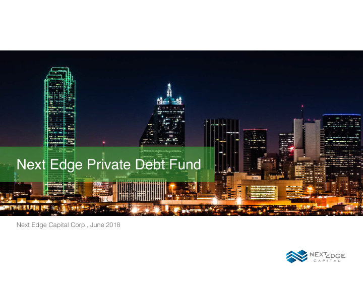 next edge private debt fund