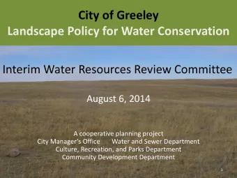 Interim Water Resources Review Committee  August 6, 2014  A cooperative planning project City