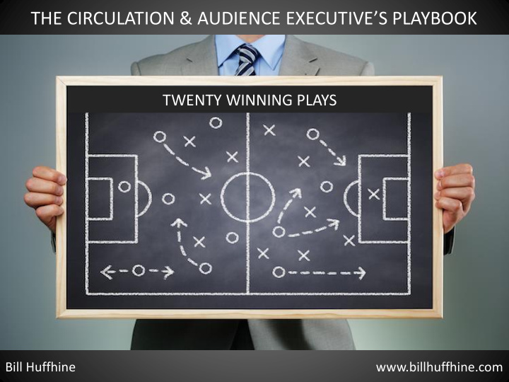 the circulation audience executive s playbook