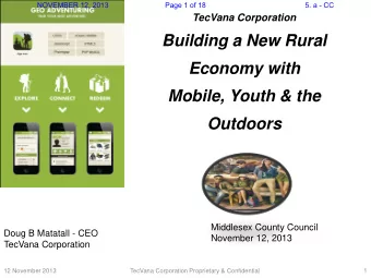 Building a New Rural  Economy with  Mobile, Youth &amp; the  Outdoors  Middlesex County Council