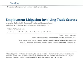 Employment Litigation Involving Trade Secrets  Leveraging the Inevitable Disclosure Doctrine and