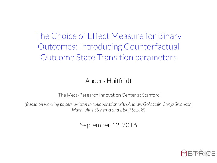 the choice of effect measure for binary outcomes