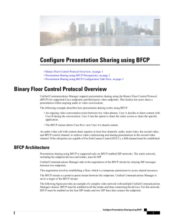 Configure Presentation Sharing using BFCP   Binary Floor Control Protocol Overview, on page 1