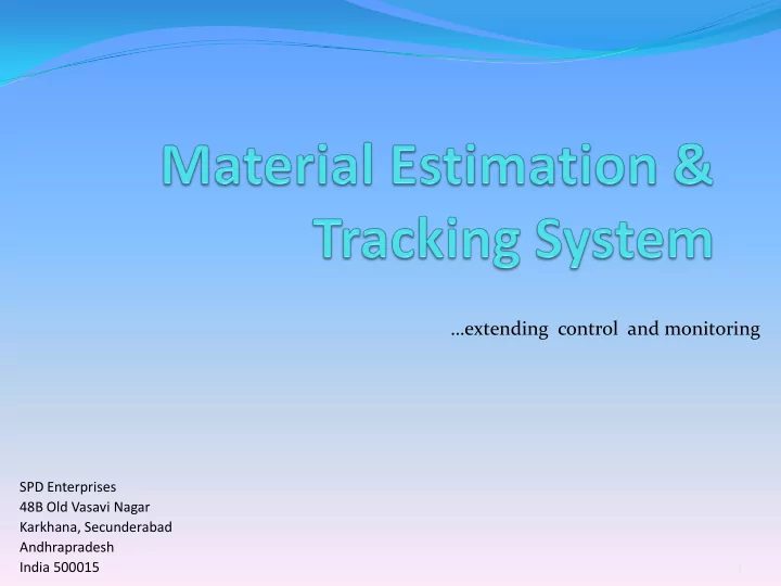extending control and monitoring