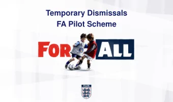 FA Pilot Scheme  Introduction    Presentation to All CFAs and Leagues on  Pilot