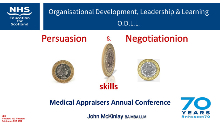 skills medical appraisers annual conference john mckinlay