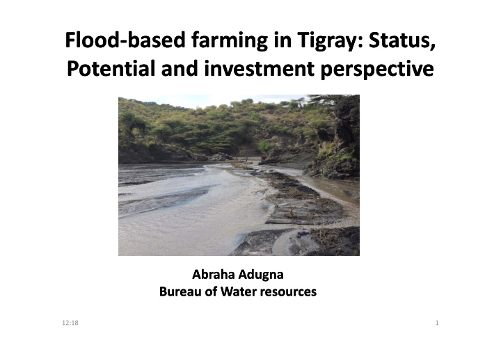 flood based farming in tigray status flood based farming