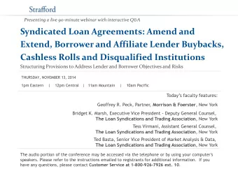 Syndicated Loan Agreements: Amend and  Extend, Borrower and Affiliate Lender Buybacks,  Cashless