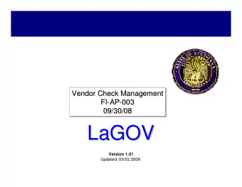 LaGOV  LaGOV  Version 1.01  Updated: 09.02.2008  Agenda    Logistics, Ground Rules &amp;