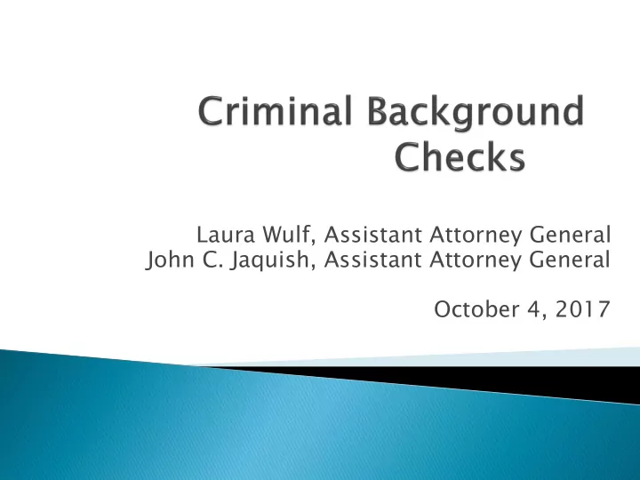 laura wulf assistant attorney general john c jaquish