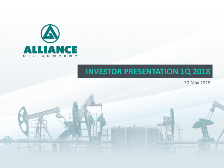 investor presentation 1q 2018