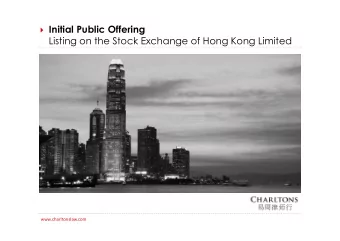 Initial Public Offering  Listing on the Stock Exchange of Hong Kong Limited
