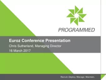Euroz Conference Presentation  Chris Sutherland, Managing Director  16 March 2017  Important notice