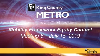 Meeting 5  July 15, 2019  Transit Mobility  Framework and Regional  Planning Project  Travel