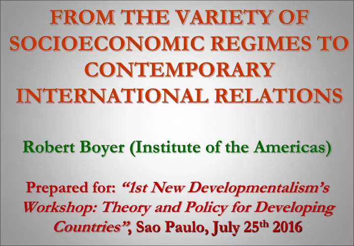 socioeconomic regimes to contemporary