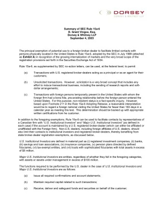 Summary of SEC Rule 15a-6  D. Grant Vingoe, Esq.  Dorsey &amp; Whitney LLP  September 4, 2003  The