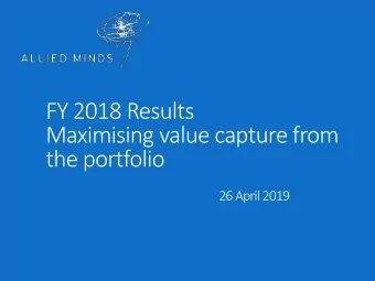 FY 2018 Results  Maximising value capture from  the portfolio  26 April 2019  Disclaimer  The