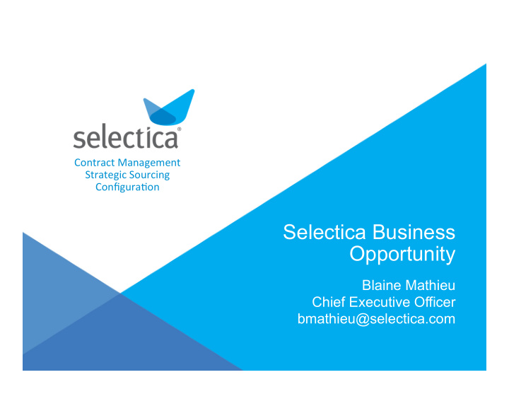 selectica business opportunity