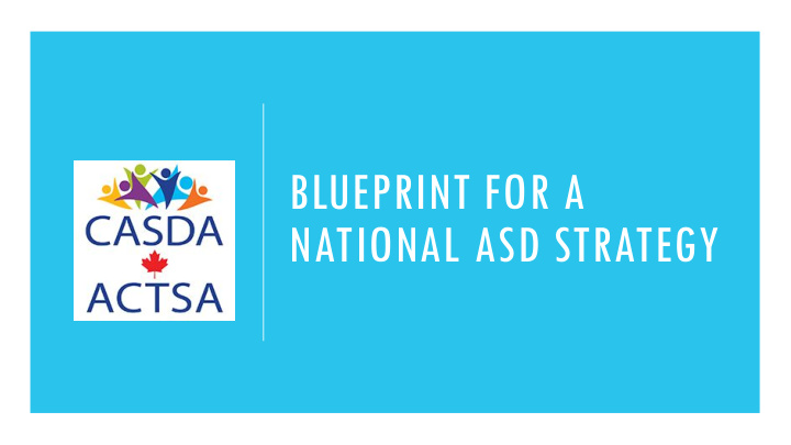 blueprint for a national asd strategy