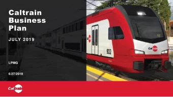 Business  Plan  JULY 2019  LPMG  6/27/2019  What  Addresses the future potential of  the railroad